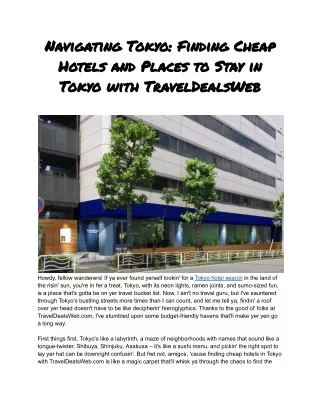 Navigating Tokyo Finding Cheap Hotels and Places to Stay in Tokyo with TravelDealsWeb