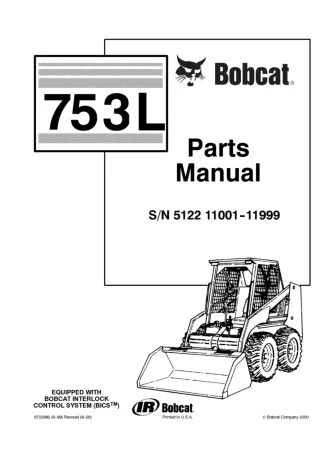 Bobcat 753L Skid Steer Loader Parts Catalogue Manual (SN 512211001-512211999)