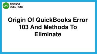 Easy Way To Fix QuickBooks Error 103