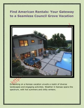 Find American Rentals: Your Gateway to a Seamless Council Grove Vacation