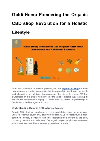 Goldi Hemp Pioneering the Organic CBD shop Revolution for a Holistic Lifestyle