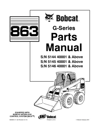 Bobcat 863 G Series Skid Steer Loader Parts Catalogue Manual (SN 514540001 & Above )