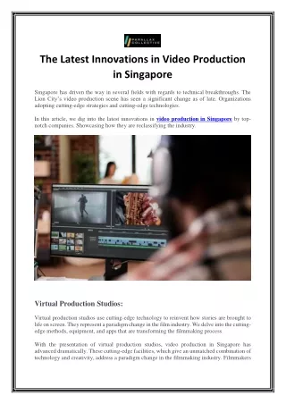 The Latest Innovations in Video Production in Singapore