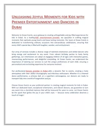 Unleashing Joyful Moments for Kids with Premier Entertainment and Dancers in Dubai