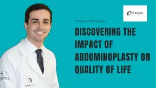 Discovering the Impact of Abdominoplasty Brazil  on Quality of Life