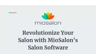 Revolutionize Your Salon with MioSalon's Salon Software