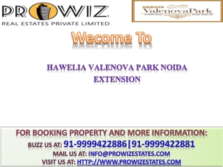 Valenova Park Noida Extension || +91-9999422881