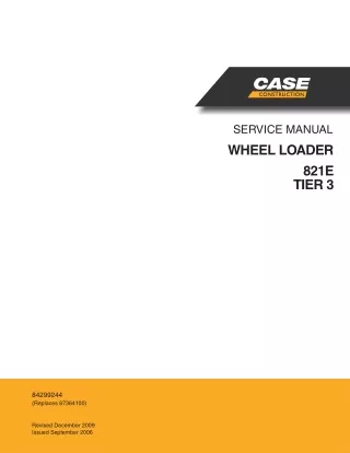CASE 821E Tier 3 Wheel Loader Service Repair Manual