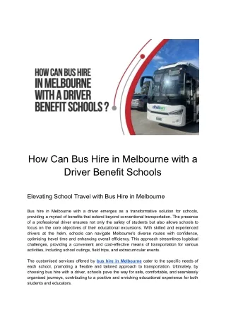 Rethinking School Travel: Bus Hire in Melbourne with Driver