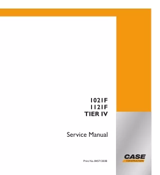 CASE 1121F Tier 4 Wheel Loader Service Repair Manual