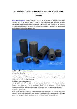 Silicon Nitride Ceramic-A New Material Enhancing Manufacturing Efficiency