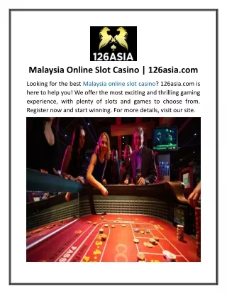 Malaysia Online Slot Casino | 126asia.com