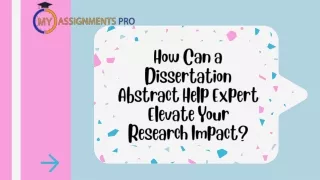 How Can a Dissertation Abstract Help Expert Elevate Your Research Impact?