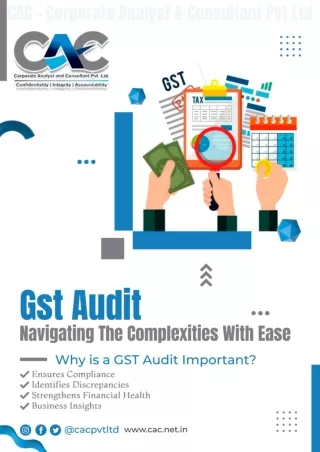 Gst Audit: Navigating The Complexities With Ease