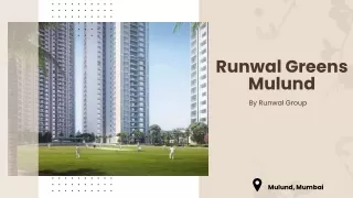 Runwal Greens Mulund in Mumbai - Price, Floor Plan