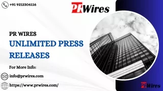 PR Wires Unlimited Press Releases