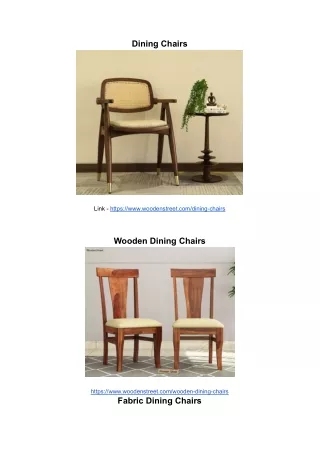 Explore different types of Dining chairs online form Wooden Street