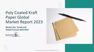 Poly Coated Kraft Paper Market Size, Share, Growth, Trends And Forecast 2024-203