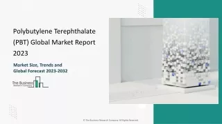 Polybutylene Terephthalate (PBT) Market Size, Industry Share and Forecast 2033