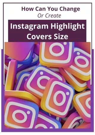 Instagram Highlight Covers Size