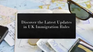 Latest UK Immigration Rules Updates: Stay Informed