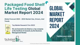 Packaged Food Shelf Life Testing Market Size, Trends And Outlook By 2033