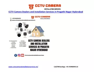 CCTV Camera Dealers and Installation Services in Pragathi Nagar Hyderabad