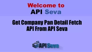 Get Company Pan Detail Fetch API From API Seva