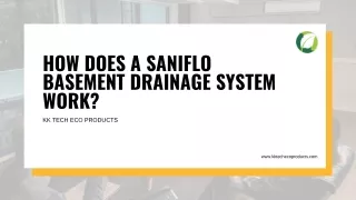 How does a Saniflo basement drainage system work