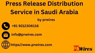 Press Release Distribution Service in Saudi Arabia