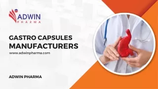 Best Gastro Capsules Manufacturers in India