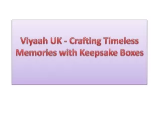 Viyaah UK - Crafting Timeless Memories with Keepsake