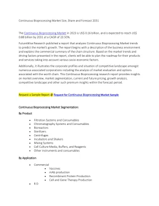 Continuous Bioprocessing Market Size, Share and Forecast 2031