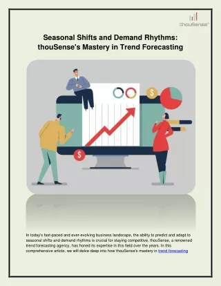 Seasonal Shifts and Demand Rhythms: thouSense's Mastery in Trend Forecasting