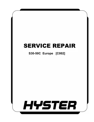 Hyster C002 (S30-50C [Europe]) Forklift Service Repair Manual