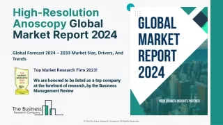 High-Resolution Anoscopy Market Growth, Analysis, Industry Trends To 2024-2033