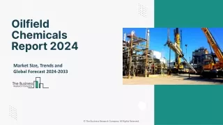 Oilfield Chemicals Market Share, Business Overview, Key Insights, 2033