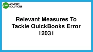How To Get Rid Of QuickBooks Error 12031
