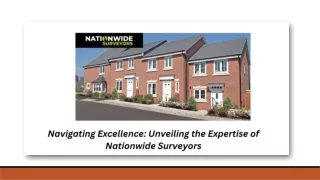 Navigating Excellence Unveiling the Expertise of Nationwide Surveyors