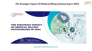 The Strategic Impact Of Medical Billing Outsourcing In 2024