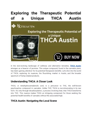 Exploring the Therapeutic Potential of a Unique THCA Austin (1)