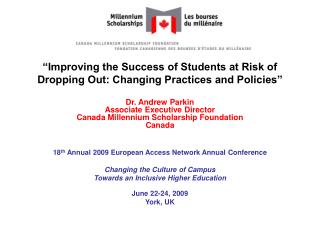 “Improving the Success of Students at Risk of Dropping Out: Changing Practices and Policies”