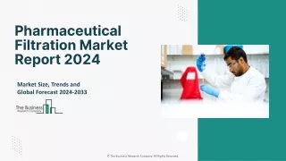 Global Pharmaceutical Filtration Market 2024