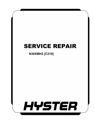 Hyster C210 (N30XMH2) Forklift Service Repair Manual