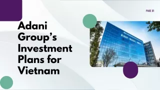 Adani Group’s Investment Plans for Vietnam
