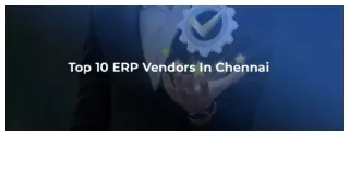 Top 10 ERP Vendors in Chennai
