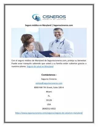 Seguro médico en Maryland | Seguroscisneros.com