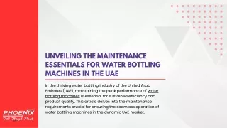 Unveiling the Maintenance Essentials for Water Bottling Machines in the UAE