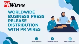 Worldwide Business Press Release Distribution with PR Wires