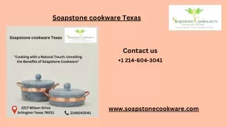 soapstone cookware texas ppt